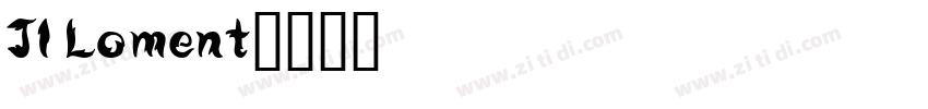 JI Loment字体转换